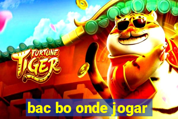 bac bo onde jogar